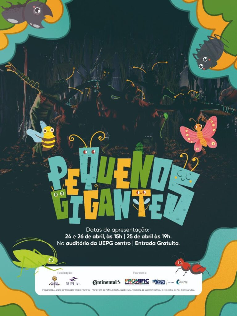 Espetáculo “Pequenos Gigantes” terá sessões gratuitas em Ponta Grossa